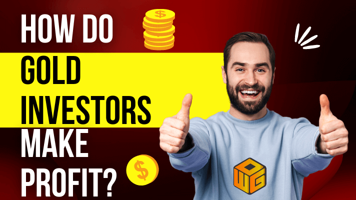 How do gold investors make profit